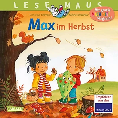 Abbildung von LESEMAUS 96: Max im Herbst: Bilderbuch ab 3 Jahre mit vielen Sachinfos rund um die Jahreszeit Herbst (96)
