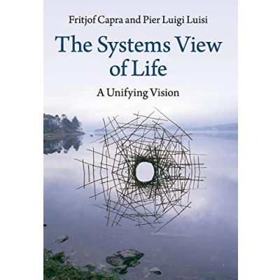 Abbildung von The Systems View of Life: A Unifying Vision