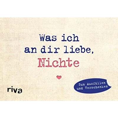 Abbildung von Was ich an dir liebe, Nichte Miniversion: Zum Ausfüllen und Verschenken (WIADL, Band 25)