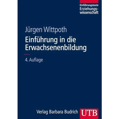 Abbildung von Einführung in die Erwachsenenbildung (Einführungstexte Erziehungswissenschaft)