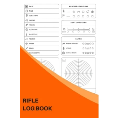 Abbildung von Rifle Log Book: Keep Track Of Your Target Shooting Data And Improve Skills Precision The Perfect Gift For Marksmen Markswomen