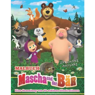 Abbildung von Μascha und der Bär = Malbuch Eine Sammlung von 50 schönen Illustrationen