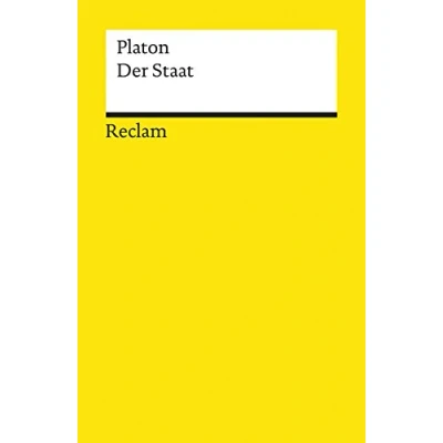 Abbildung von Der Staat: Platon Grundlagen Wissen Gesellschaft und Politik 19512 (Reclams Universal Bibliothek)