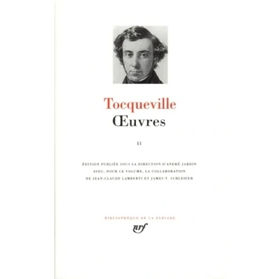 Abbildung von Tocqueville : Oeuvres complètes, tome 2: de La Democratie En Amerique I Et II