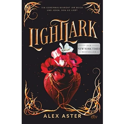Abbildung von Lightlark: die Fantasy Sensation aus den USA, Hunderttausende auf TikTok begeistert (Die Lightlark Reihe, Band 1)