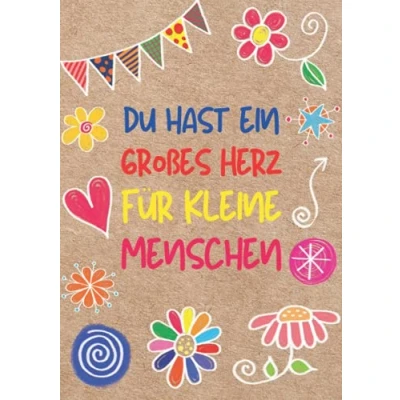 Abbildung von Du hast ein großes Herz für kleine Menschen Notizbuch: Geschenk Erzieherin, Erzieher zum Abschied vom Kindergarten, Kita Abschiedsgeschenk. ... sagen Geburtstag Weihnachten. Als karte