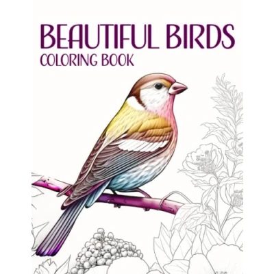 Abbildung von Beautiful Birds Coloring Book for Adults: 50 Stress Relieving Designs Bird Lovers