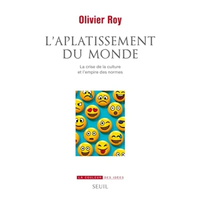 Abbildung von L&#039;Aplatissement du monde: la crise de culture et l&#039;empire des normes