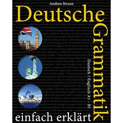 Abbildung von Deutsche Grammatik einfach erklärt: Deutsch / Englisch A1 B1