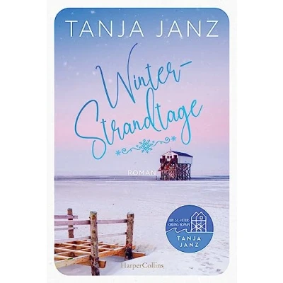 Abbildung von Winterstrandtage: Ein St. Peter Ording Roman Eine winterliche Wohlfühlgeschichte für gemütliche Abende am Kamin der neue Weihnachtsroman von SPIEGEL Bestsellerautorin
