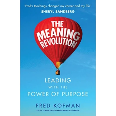 Abbildung von the Meaning Revolution: Leading with Power of Purpose