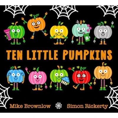 Abbildung von Ten Little Pumpkins: The perfect picture book for Halloween