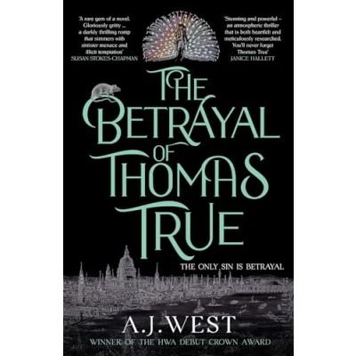 Abbildung von The Betrayal of Thomas True: This year&#039;s most devastating, unforgettable historical thriller