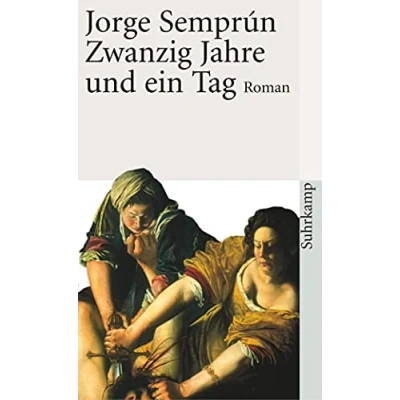 Abbildung von Zwanzig Jahre und ein Tag: Roman (suhrkamp taschenbuch)