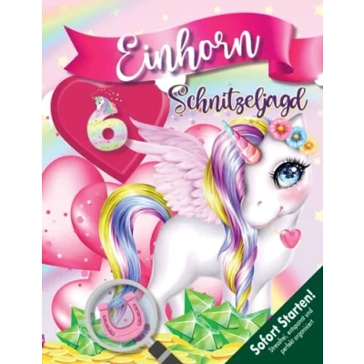 Abbildung von Einhorn Schnitzeljagd Kindergeburtstag ab 6 Jahren: Kreativ geplantes Schatzsuche Einhornspiel zum Sofort Starten mit allen Materialien für Vielbeschäftigte &amp; Liebhaber. (Bravo Schatzsuche)