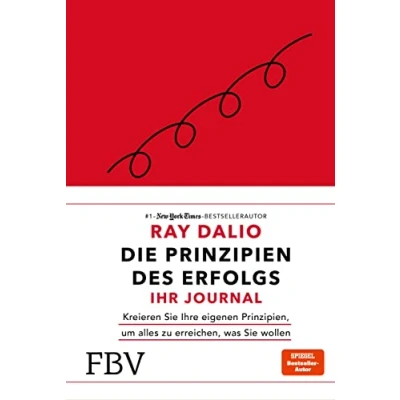 Abbildung von Die Prinzipien des Erfolgs Ihr Journal: Kreieren Sie Ihre eigenen Prinzipien, um alles zu erreichen, was wollen