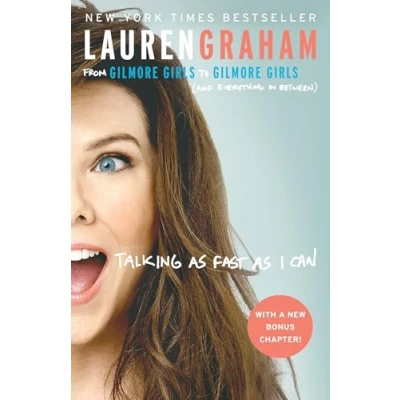Abbildung von Talking as Fast I Can: From Gilmore Girls to (and Everything in Between)