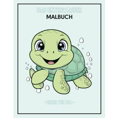 Abbildung von &quot;Under the SEA&quot; das niedliche Unterwasser Malbuch für Kinder ab 3 Jahren