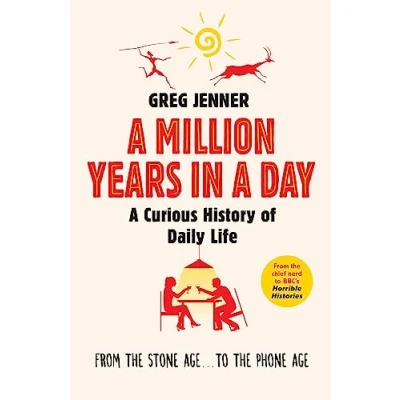 Abbildung von A Million Years in Day: Curious History of Daily Life
