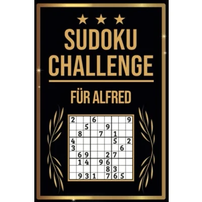 Abbildung von Sudoku Challenge für Alfred: Buch I 300 Rätsel inkl. Anleitungen &amp; Lösungen Leicht bis Schwer A5 Tolles Geschenk Alfred