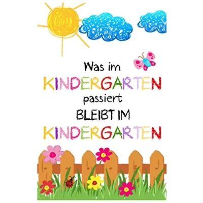 Abbildung von Was im Kindergarten passiert bleibt Kindergarten: Erzieher Notizbuch Abschiedsgeschenk für eine Erzieherin, Tagesmutter oder ... cm ca. 120 Seiten Geschenk Erzieherin