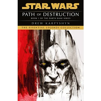 Abbildung von Star Wars: Darth Bane Path of Destruction (Star Trilogy, 1)