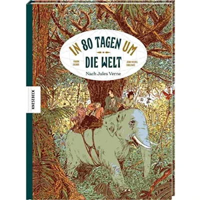 Abbildung von In 80 Tagen um die Welt: Graphic Novel nach Jules Verne