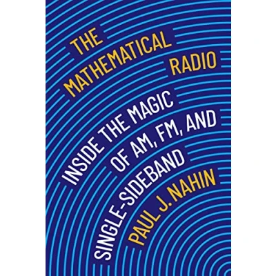 Abbildung von the Mathematical Radio: Inside Magic of AM, FM, and Single Sideband