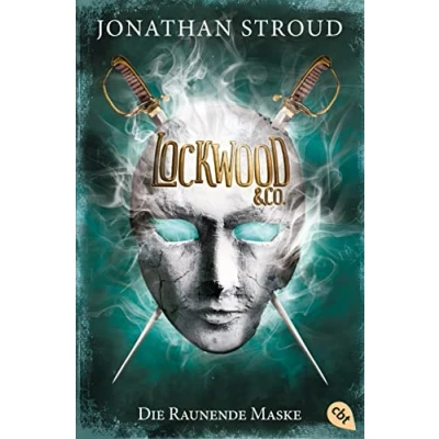 Abbildung von Lockwood &amp; Co. Die Raunende Maske: Gänsehaut und schlaflose Nächte garantiert für Fans von Bartimäus! (Die Reihe, Band 3)