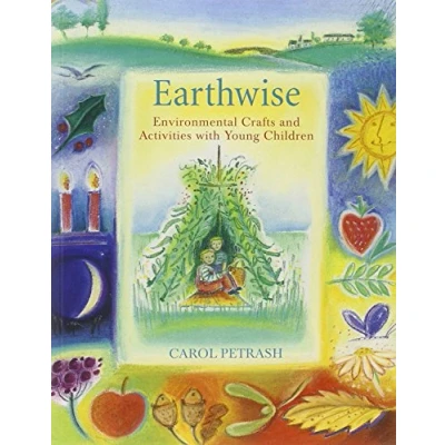 Abbildung von Earthwise: Environmental Crafts and Activities With Young Children