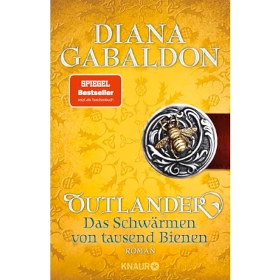 Abbildung von Outlander Das Schwärmen von tausend Bienen: Roman
