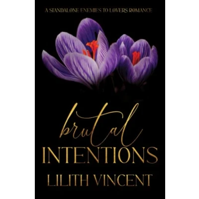 Abbildung von Brutal Intentions: A Standalone Mafia Enemies to Lovers Romance: Special Edition
