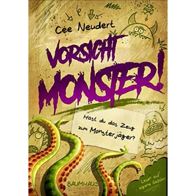 Abbildung von Vorsicht, Monster! Hast du das Zeug zum Monsterjäger? (Band 1): Entscheide selbst, wie die Geschichte weitergeht