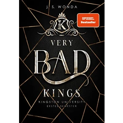 Abbildung von Very Bad Kings: Kingston University, 1. Semester (Dark Bully Reverse Harem) (Very Kings Band 1): (Band 1)