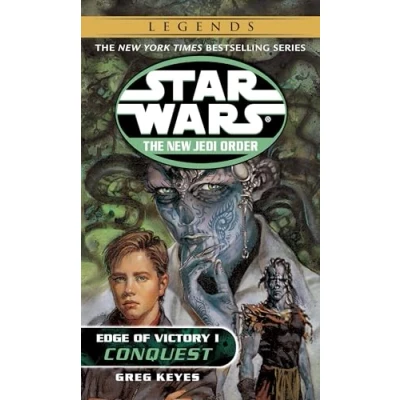 Abbildung von Conquest: Star Wars Legends: Edge of Victory, Book I (Star Wars: The New Jedi Order Legends, Band 7)