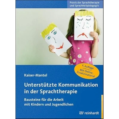Abbildung von Unterstützte Kommunikation in der Sprachtherapie: Bausteine für die Arbeit mit Kindern und Jugendlichen (Praxis Sprachtherapie Sprachheilpädagogik)