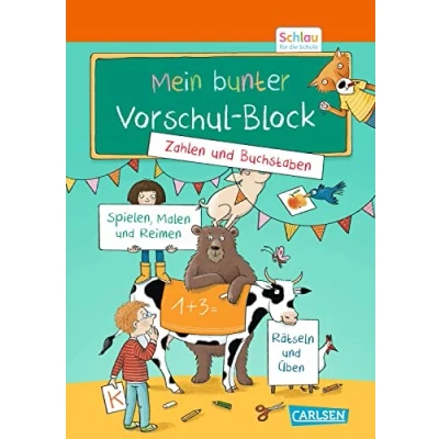 Abbildung von Schlau für die Schule: Mein bunter Vorschul Block: Vorschulkinder und Erstklässler im Alter von 5 bis 7 Jahren