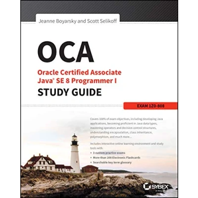 Abbildung von OCA: Oracle Certified Associate Java SE 8 Programmer I Study Guide: Exam 1Z0 808 (Sybex Guide)