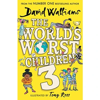 Abbildung von The World’s Worst Children 3: A collection of ten funny illustrated stories for kids
