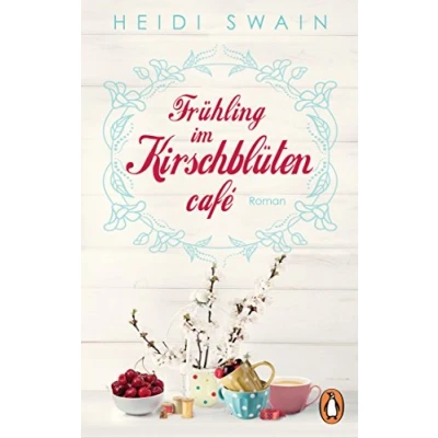 Abbildung von Frühling im Kirschblütencafé: Roman (Willkommen in Wynbridge dem Städtchen zum Verlieben!, Band 1)