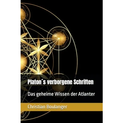 Abbildung von Platon&#039;s verborgene Schriften: Das geheime Wissen der Atlanter