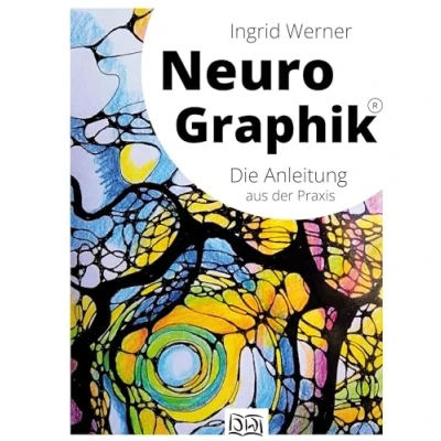 Abbildung von NeuroGraphik: Die Anleitung aus der Praxis