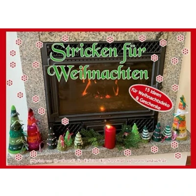 Abbildung von Stricken für Weihnachten: 15 Ideen Weihnachtsdeko und Geschenke (Bayerisch stricken, Band 15)