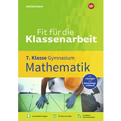 Abbildung von Fit für die Klassenarbeit Gymnasium: Klassenarbeitstrainer Mathematik 7 (Fit Klassenarbeit: Gymnasium)