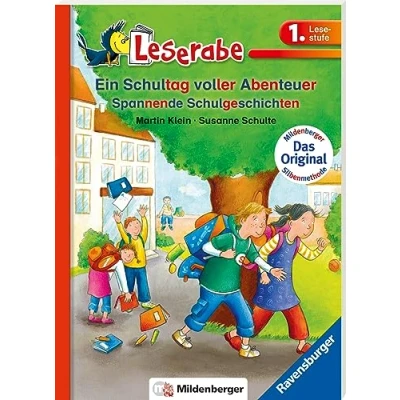 Abbildung von Ein Schultag voller Abenteuer Leserabe 1. Klasse Erstlesebuch für Kinder ab 6 Jahren: Spannende Schulgeschichten (mit Mildenberger Silbenmethode)
