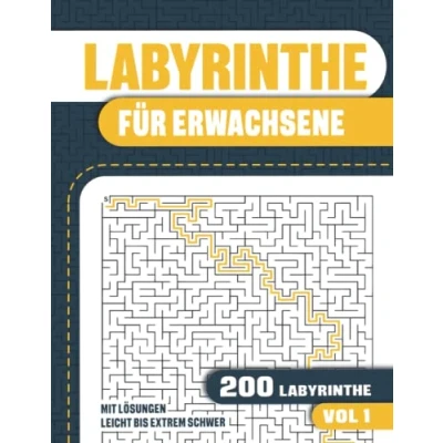 Abbildung von Labyrinthe für Erwachsene: Buch mit 200 Leicht bis Extrem Schwer Band 1