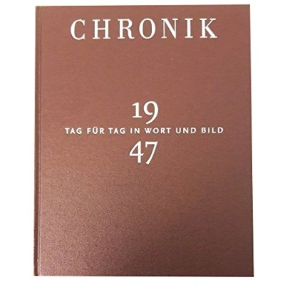 Abbildung von Jubiläumschronik 1947: Tag für in Wort und Bild