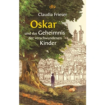 Abbildung von Oskar und das Geheimnis der verschwundenen Kinder (Die Reihe, Band 1)