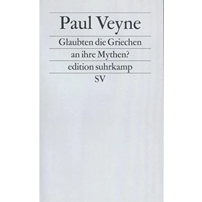 Abbildung von Glaubten die Griechen an ihre Mythen? edition suhrkamp SV