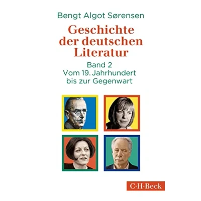 Abbildung von Geschichte der deutschen Literatur Bd. II: Vom 19. Jahrhundert bis zur Gegenwart (Beck Paperback)